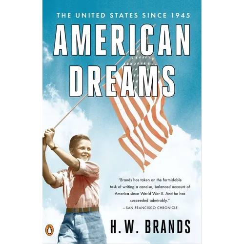 American Dreams: The United States Since 1945