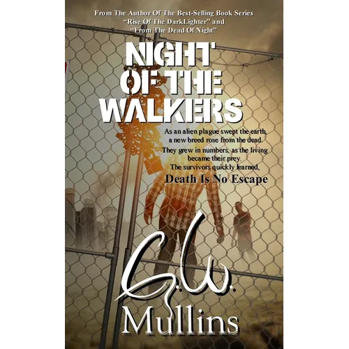 Night Of The Walkers
