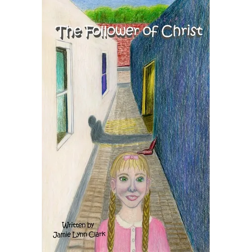 The Follower Of Christ