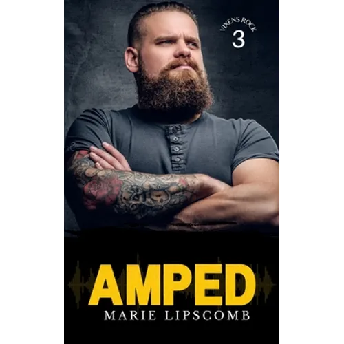 Amped: A Plus-Sized Rock Star Romance