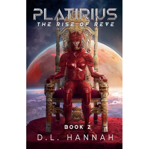 Platirius The Rise of Reve Book II