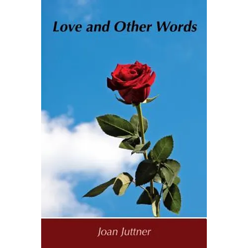 Love and Other Words