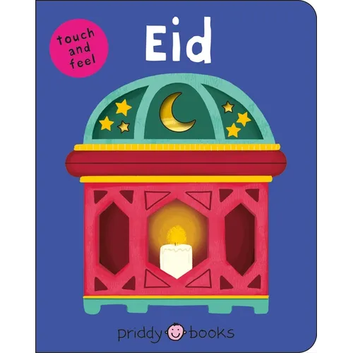 Eid: (Bright Baby Touch & Feel)