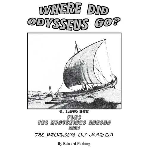 Odysseus Trilogy: The Mysterious Cursus, The Problem of Nazca