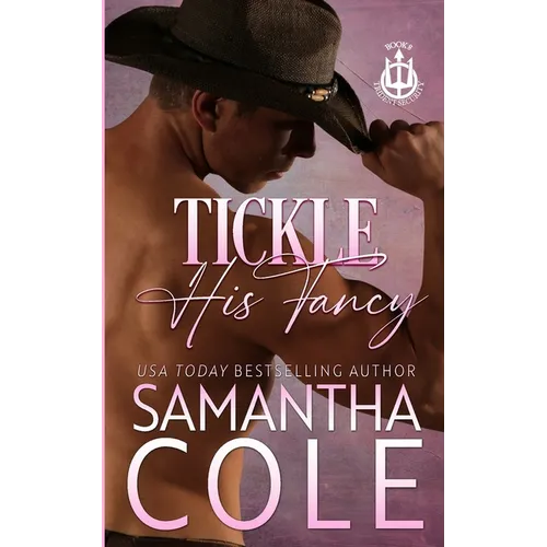 Tickle His Fancy