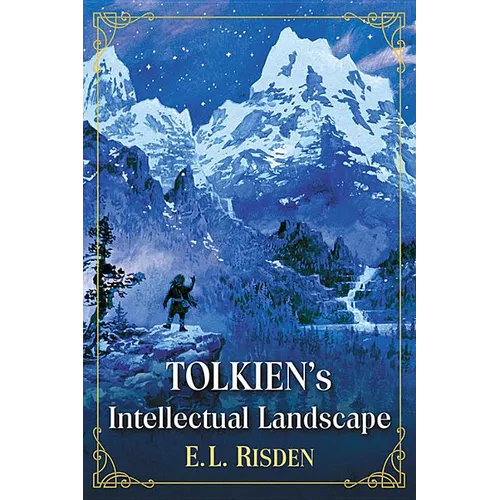 Tolkien's Intellectual Landscape