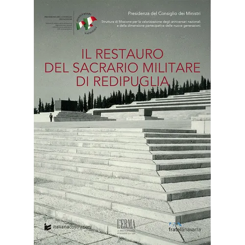 Il Restauro del Sacrario Militare Di Redipuglia