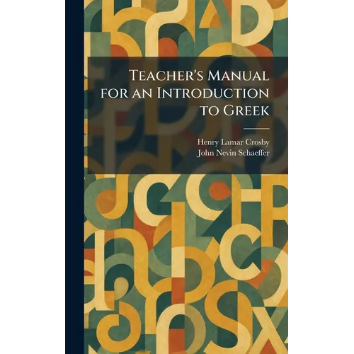 Teacher's Manual for an Introduction to Greek