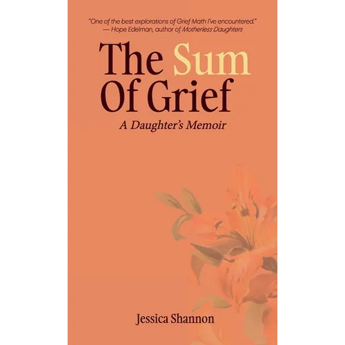 The Sum of Grief