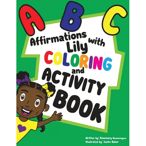 ABC Affirmations with Lily Coloring and Activity Book