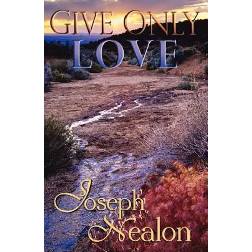 Give Only Love