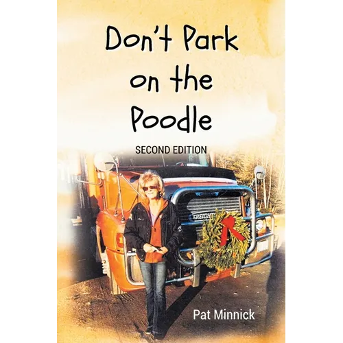 Don't Park On The Poodle: Second Edition