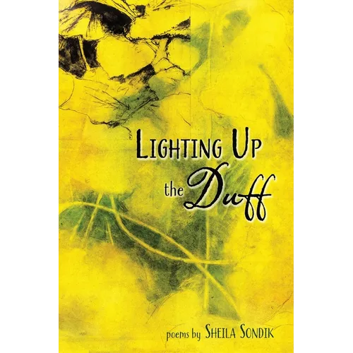 Lighting Up the Duff