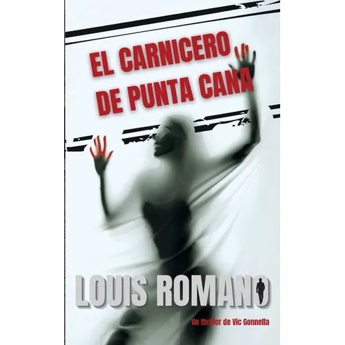 El Carnicero de Punta Cana