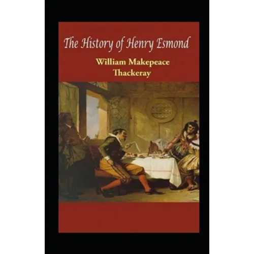 The History of Henry Esmond