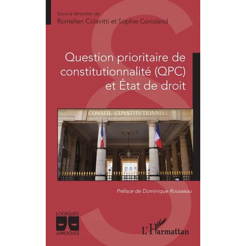 Question prioritaire de constitutionnalité (QPC) et Etat de droit