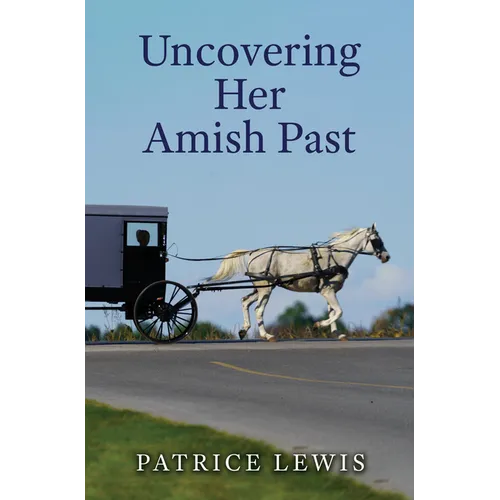 Uncovering Her Amish Past