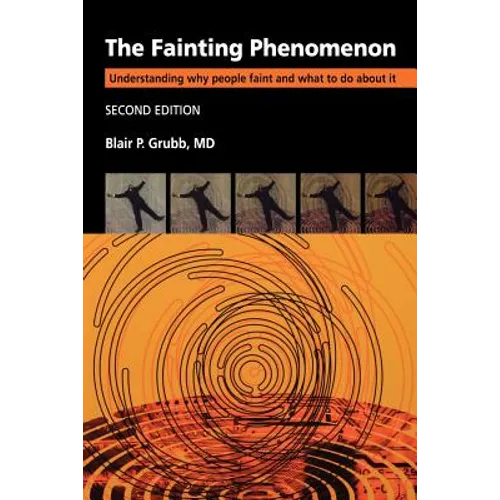 Fainting Phenomenon 2e