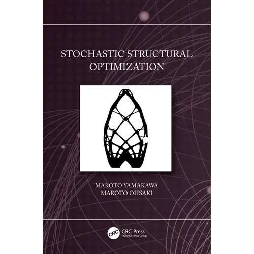 Stochastic Structural Optimization