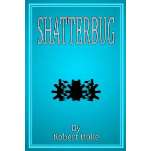 Shatterbug
