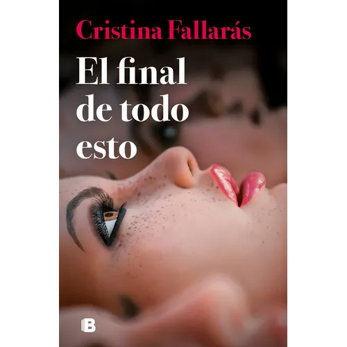 El Final de Todo Esto / The End of All This