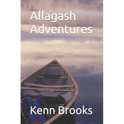 Allagash Adventures