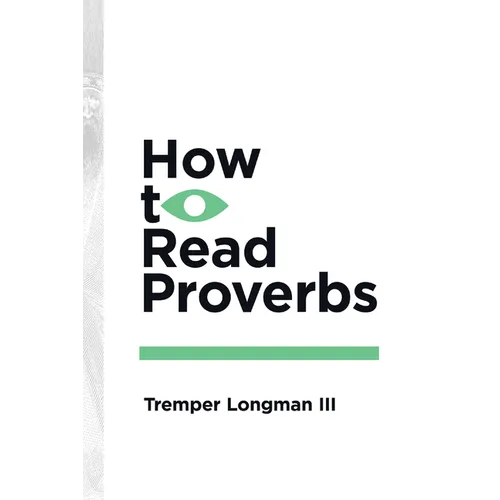 How to Read Proverbs