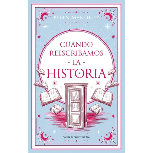 Cuando Reescribamos La Historia