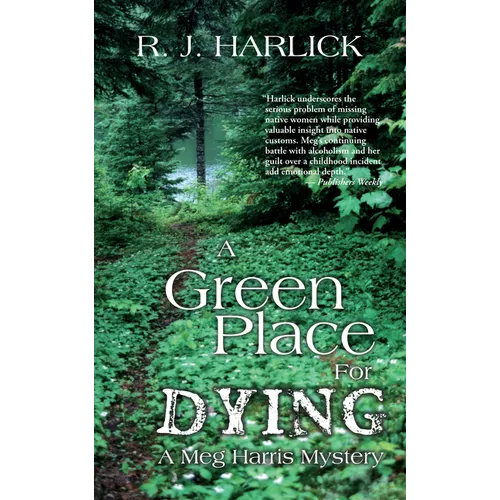 A Green Place for Dying