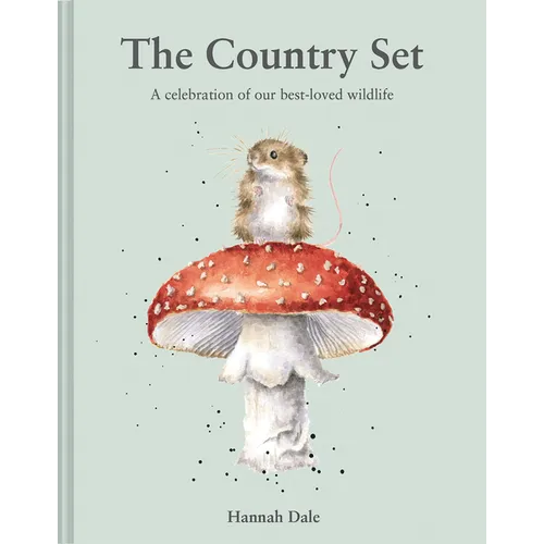 The Country Set: A Celebration of Our Best-Loved Wildlife