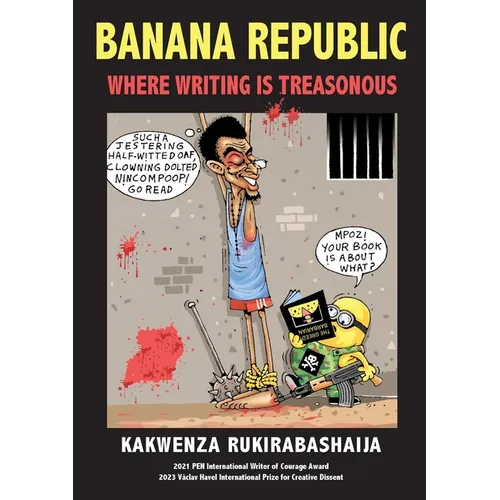 Banana Republic: Where Writing is Treasonous