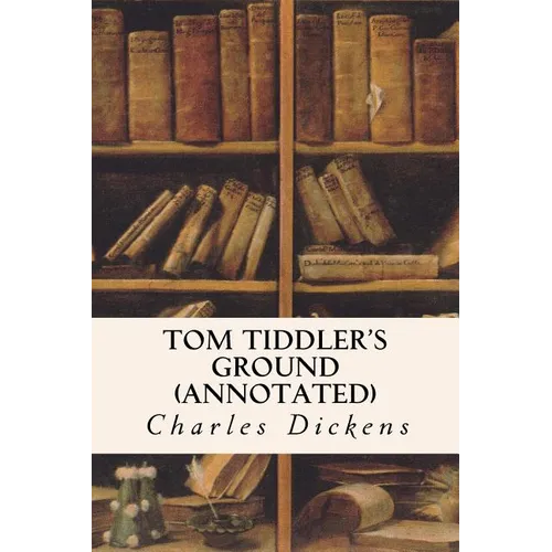 Tom Tiddler's Ground (annotated)