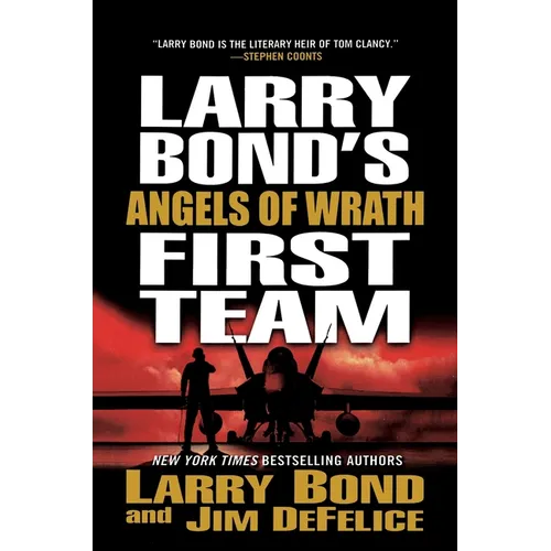 Larry Bond's First Team: Angels of Wrath