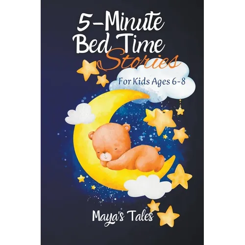 5-Minute Bedtime Stories For Kids 6-8 Ages