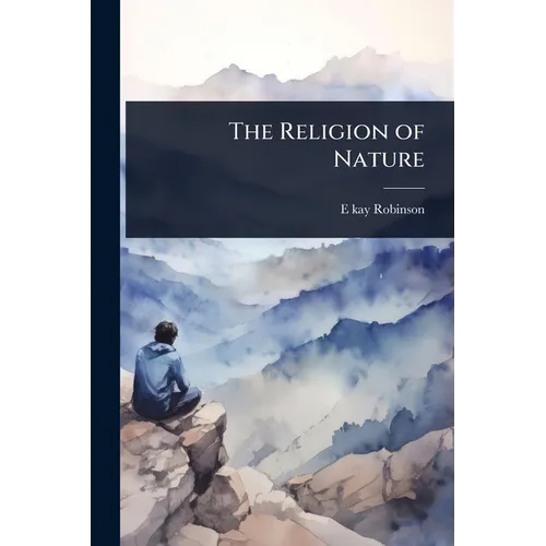 The Religion of Nature