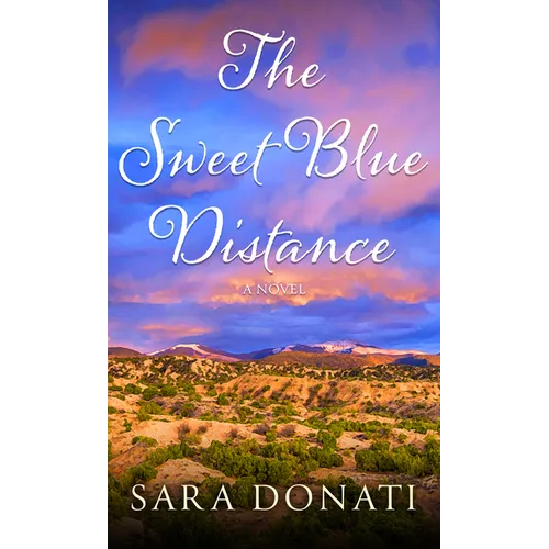 The Sweet Blue Distance