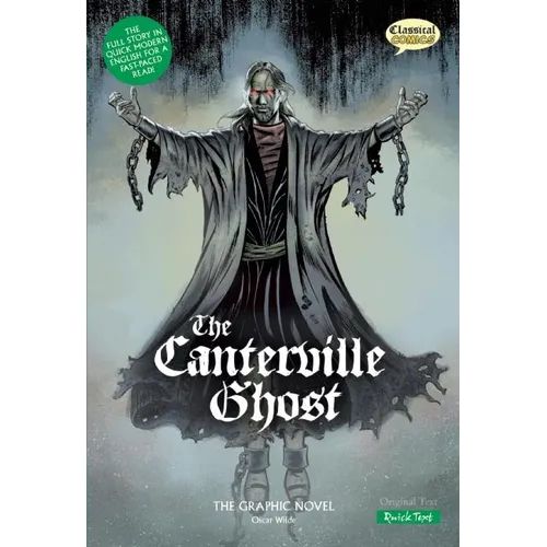 The Canterville Ghost the Graphic Novel: Quick Text