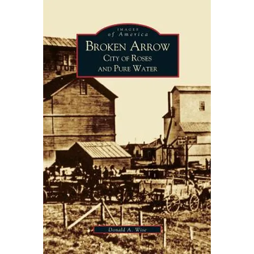 Broken Arrow: City of Roses and Pure Water