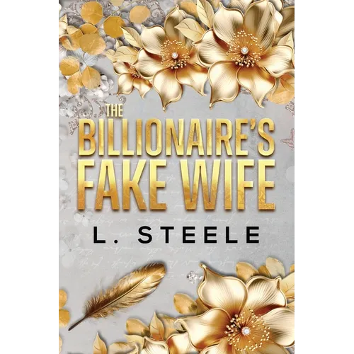 The Billionaire's Fake Wife: Enemies to Lovers Marriage of Convenience Romance