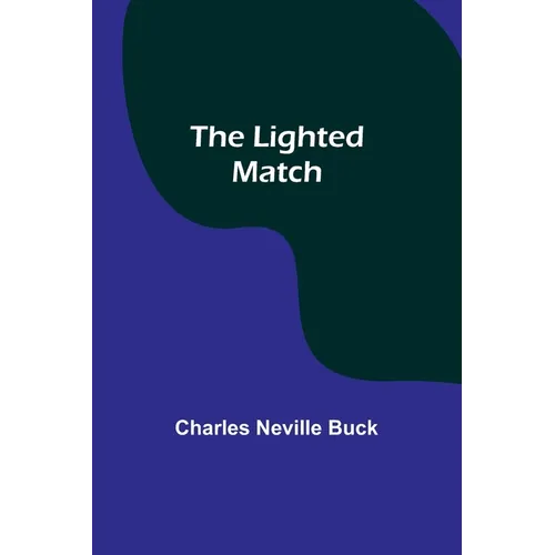 The Lighted Match