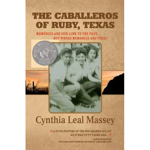 The Caballeros of Ruby, Texas