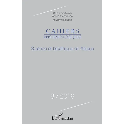 Science et bioéthique en Afrique: N°8 / 2019