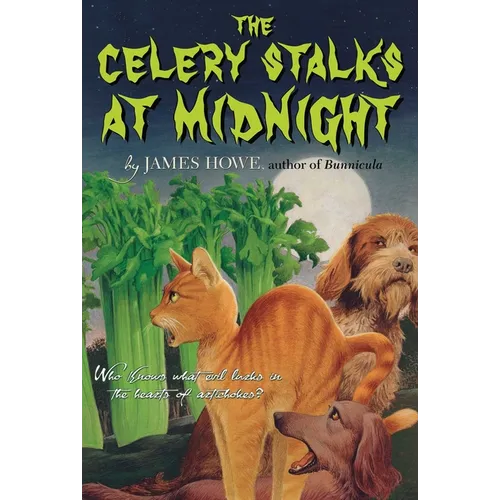 The Celery Stalks at Midnight