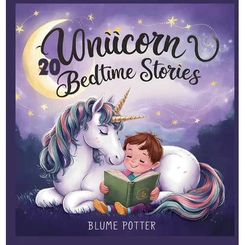 20 Unicorn Bedtime Stories For Kids Age 3 - 8
