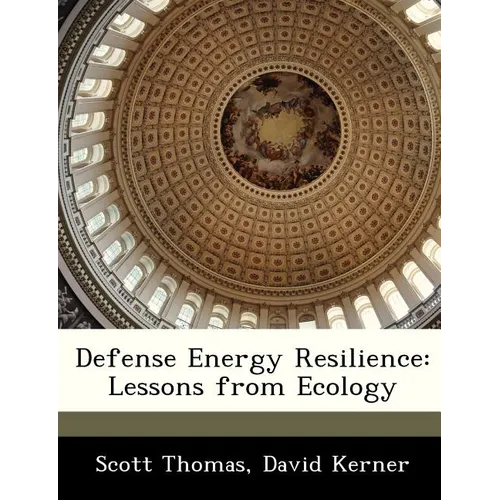 Defense Energy Resilience: Lessons from Ecology