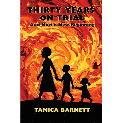 Thirty Years on Trial: And Now a New Beginning