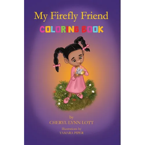 My Firefly Friend: Coloring Book