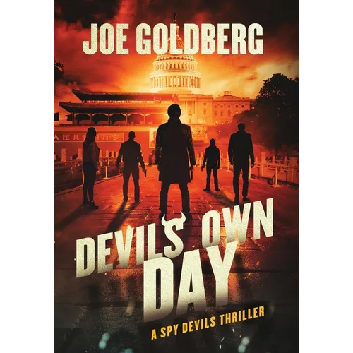 Devil's Own Day: A Spy Devils Thriller: A Spy Devils Thriller