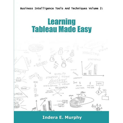 Learning Tableau Made Easy