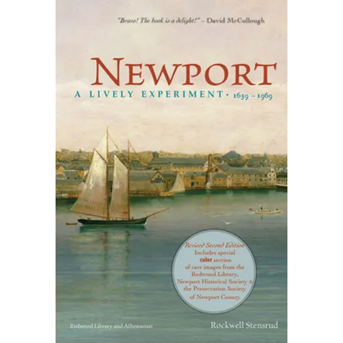 Newport: A Lively Experiment: 1639-1969
